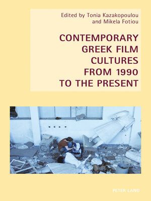 cover image of Contemporary Greek Film Cultures from 1990 to the Present